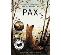 Pax: A Powerful Fox Story About Separation, War, and the Bond Between a Boy and His Pet