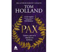Pax: Guerra y paz en la edad de oro de Roma: 40