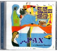 pax - Pax (May God And Your Will Land You And Your Soul Miles Away From Evil)