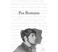 Pax Romana. In 2 Volumes.Vol.1. Princeton Slavic Series.: Studies in Russian Literature and Culture. In Honor of Roman Timenchik's 80th Birthday