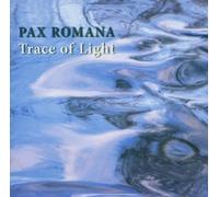 Pax Romana - Trace of Light