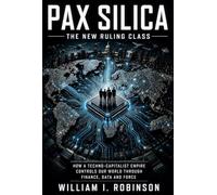Pax Silica: The New Ruling Class