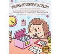 Pax the Sorting Hedgehog: A Cute & Cozy Coloring Book - Relaxing Scenes for Focus, Calm & Organized Living
