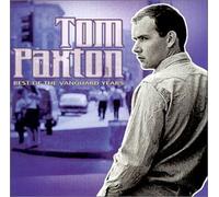 Paxton, Tom - Best Of The Vanguard Years