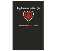 Pay Attention to Your Life