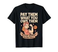Pay Them What You Owe Them Retro Funny Support Donna Sport Maglietta
