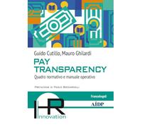 Pay trasparency. Quadro normativo e manuale operativo