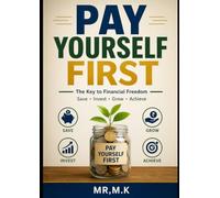 PAY YOURSELF FIRST