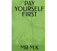 PAY YOURSELF FIRST