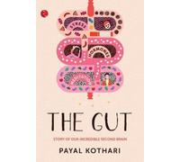 Payal Kothari THE GUT (Tascabile)