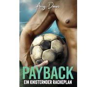 Payback - Ein knisternder Racheplan: Sport-Liebesroman