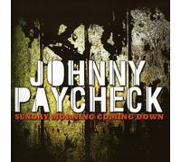 Paycheck, Johnny - Sunday Morning Coming Down