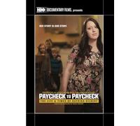 Paycheck to Paycheck: The Life and Times of Katrina Gilbert