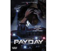 PAYDAY (DVD) Bishop Stevens Derek Babb Lara Jean Sandra Holliger Tiffani Fest