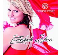 PAYER, MELANIE - EINFACH LEBEN