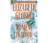 Elizabeth George Payment in Blood (Tascabile) Inspector Lynley