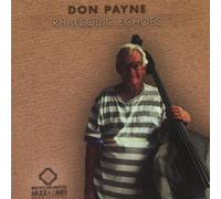 Payne, Don - Rhapsodic Echoes