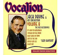 Payne, Jack & His Orchestra - Vol. 8-Lazy Rhythm