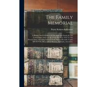Payne Kenyon Kilbourne The Family Memorial (Tascabile)