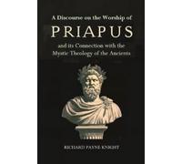 Payne Knight Richard Discourse On The Worship Of Pr BOOK NUOVO