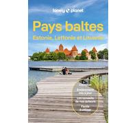 Pays baltes: Estonie, Lettonie et Lituanie