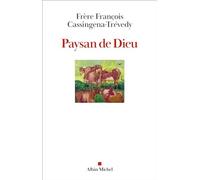 Paysan de Dieu: Grand prix Moron de l'Académie française