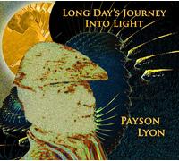 Payson Lynn Long Day's Journey Into Light (CD) Album