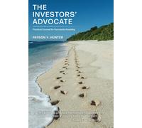 Payson Y Hunter The Investors' Advocate (Tascabile)