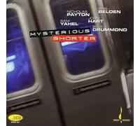 Payton/Belden/Yahel/Drummond/Hart - Mysterious Shorter
