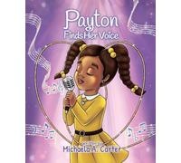 Payton Finds Her Voice
