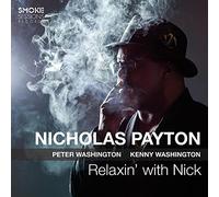 Nicholas Payton Relaxin' With Nick (CD) Album Digipak