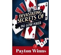 Payton Winns Devastating Secrets of Pai Gow Poker (Tascabile)