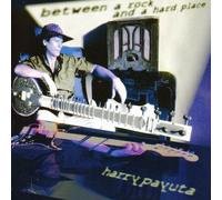 Payuta, Harry - Between A Rockand A Hard Place
