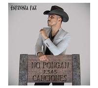 Paz, Espinoza - No Pongan Esas Canciones