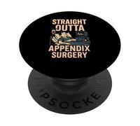 Paziente ospedaliero dritto fuori appendice chirurgia divertente uomo PopSockets PopGrip Adesivo