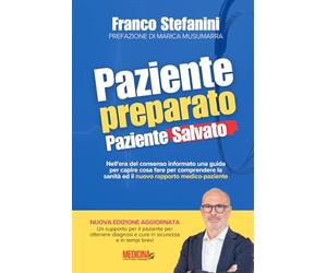 Paziente Preparato, Paziente Salvato