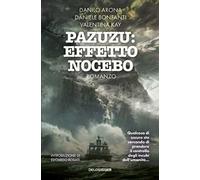 Pazuzu. Effetto nocebo