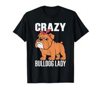 Pazza signora Bulldog Maglietta
