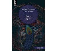 Pazzo di te