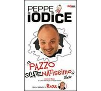 Pazzo scatenatissimo show. DVD