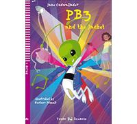 PB3 and the jacket. Per la Scuola media. Con espansione online: PB3 and the Jacket + downloadable audio