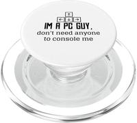 PC Gamer Funny - Sono un ragazzo PC Non ho bisogno di nessuno per consolarmi PopSockets PopGrip per MagSafe
