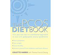 PCOS Diet Book: How you can use the nutritional approach to deal with polycystic ovary syndrome
