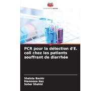 PCR pour la détection d'E. coli chez les patients souffrant de diarrhée