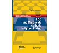 PDE and Martingale Methods in Option Pricing