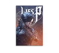 PDEWFCHX Lies of P Action Games, poster decorativo da parete su tela, stampa artistica su tela, poster decorativo moderno per camera da letto, per camera da letto, 40 x 60 cm