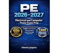 PE Electrical and Computer Power Exam Prep 2026-2027: Comprehensive Preparation Featuring 1,500 Practice Questions, Detailed Solutions, and 10 Full-Length Practice Tests