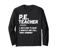 PE Teacher Definition - Funny Fitness Coach Sarcastic Tee Maglia a Manica