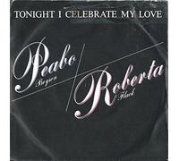 PEABO BRYSON AND ROBERTA FLACK - TONIGHT I CELEBRATE MY LOVE 7 INCH (7" 45) BRAZILLIAN CAPITOL 1983