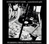 Peabody'S/ Rock N' Roll Television - Always About A Girl